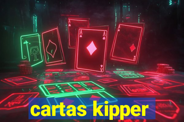 cartas kipper