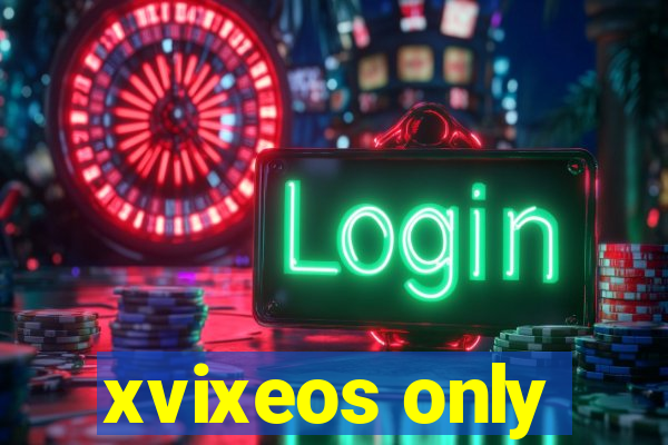 xvixeos only