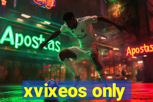 xvixeos only