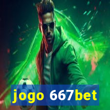 jogo 667bet