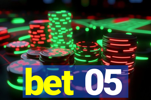 bet 05