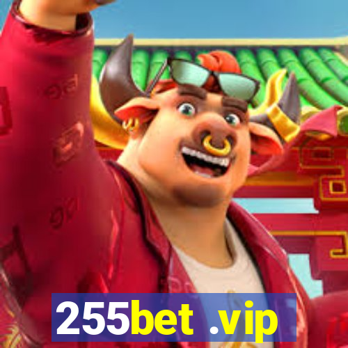 255bet .vip