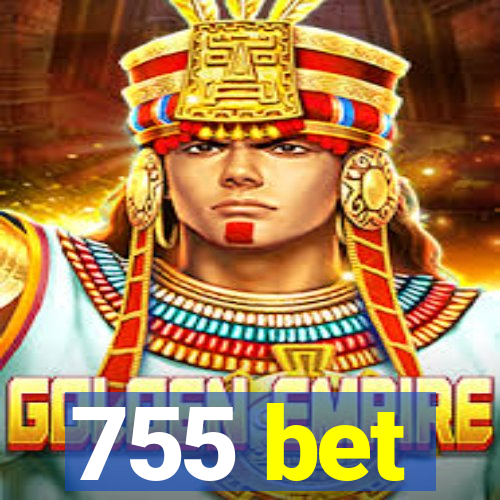 755 bet