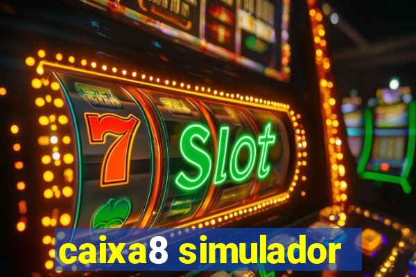 caixa8 simulador