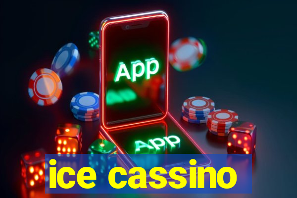 ice cassino