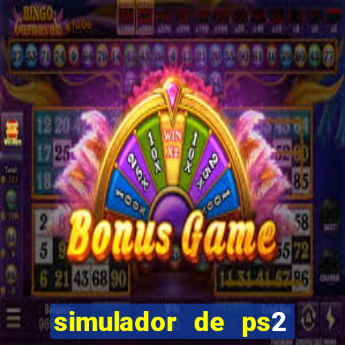 simulador de ps2 para pc