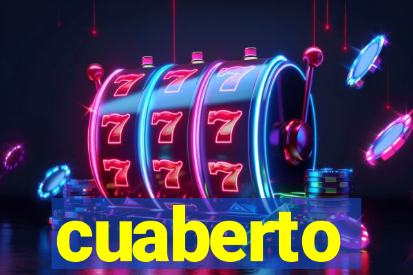 cuaberto