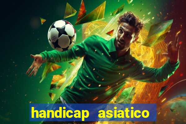 handicap asiatico 0.0 -0.5