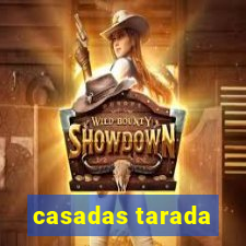 casadas tarada