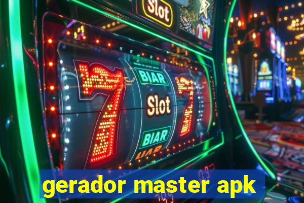 gerador master apk