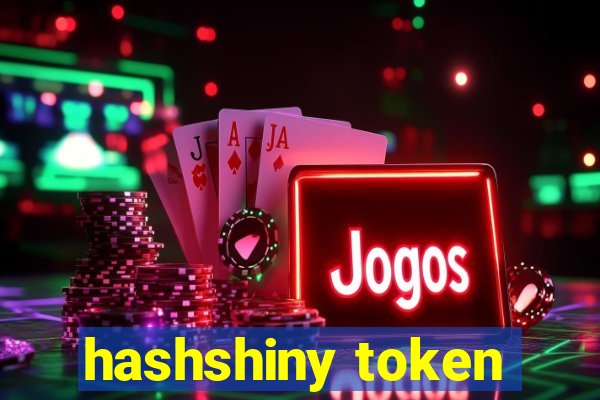 hashshiny token