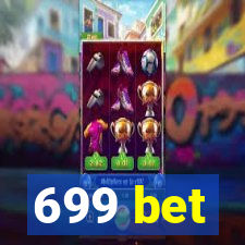 699 bet