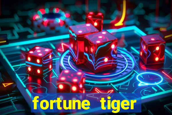 fortune tiger plataforma pagante