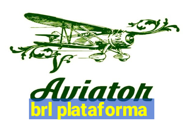 brl plataforma