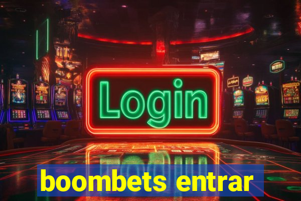 boombets entrar