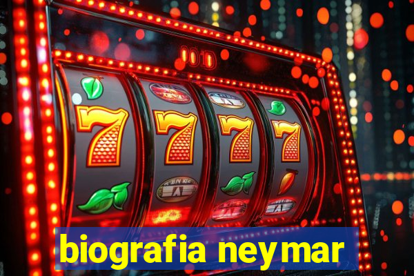 biografia neymar