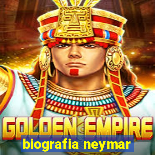 biografia neymar