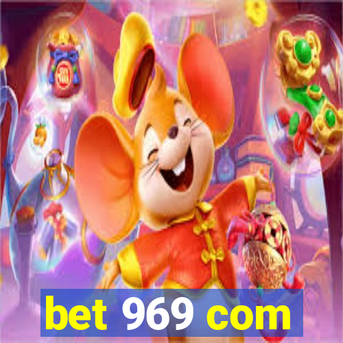 bet 969 com