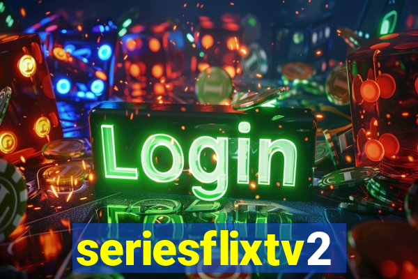 seriesflixtv2