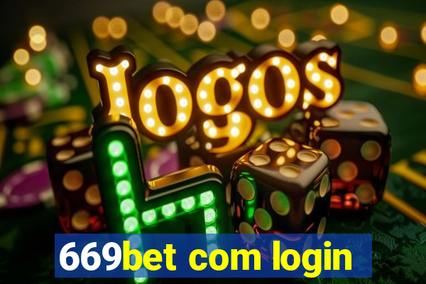 669bet com login