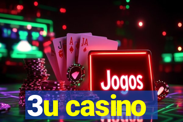 3u casino