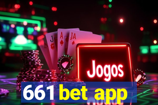 661 bet app