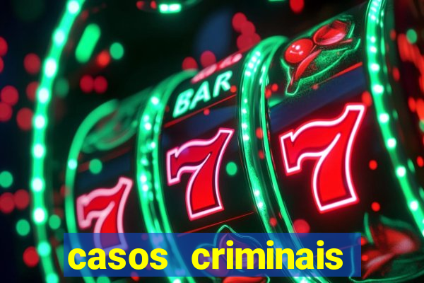 casos criminais para ler pdf