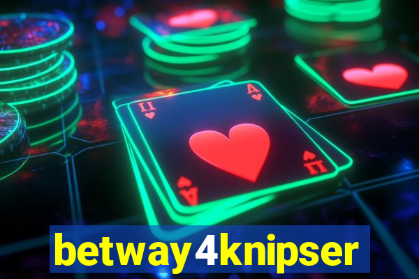 betway4knipser