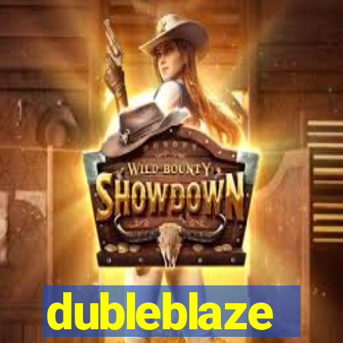 dubleblaze