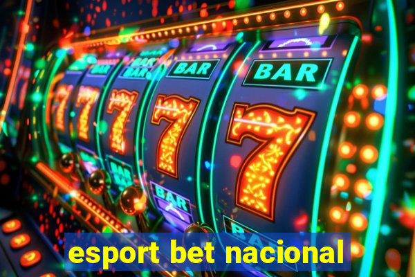 esport bet nacional