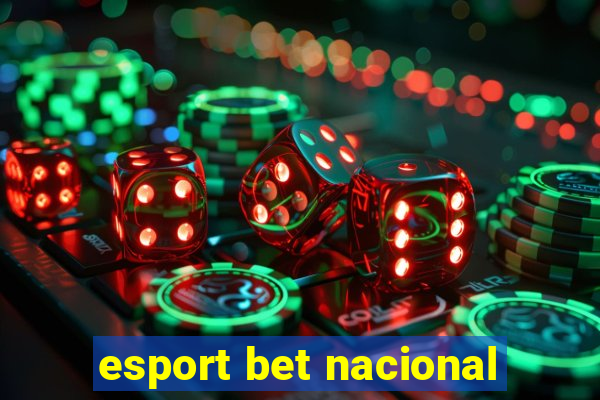 esport bet nacional