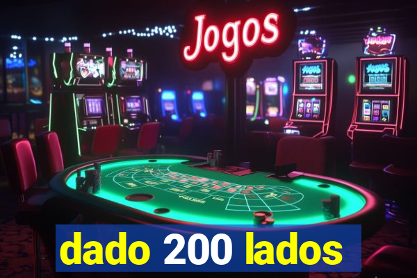 dado 200 lados