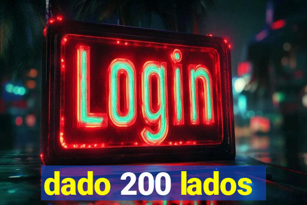 dado 200 lados