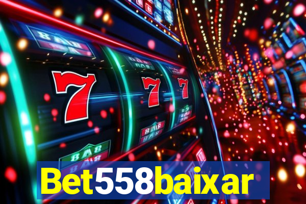 Bet558baixar