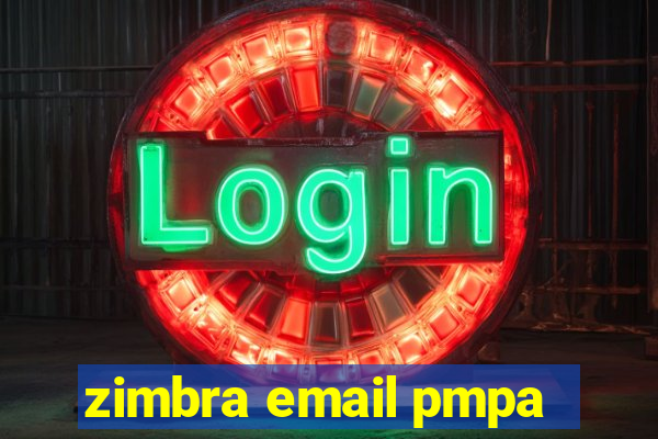 zimbra email pmpa