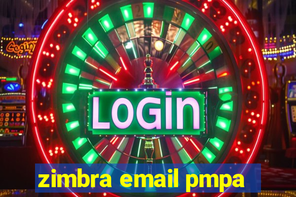 zimbra email pmpa