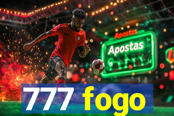 777 fogo