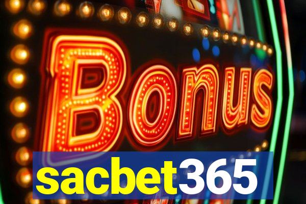 sacbet365