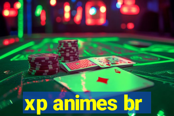 xp animes br