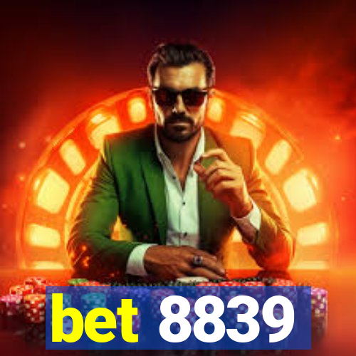 bet 8839