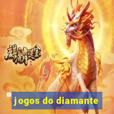 jogos do diamante