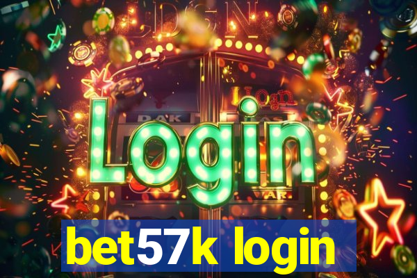 bet57k login