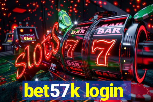 bet57k login