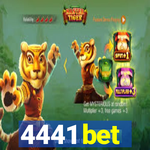 4441 bet