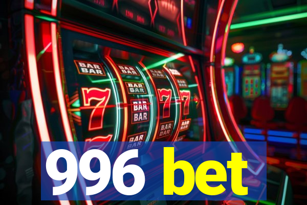 996 bet