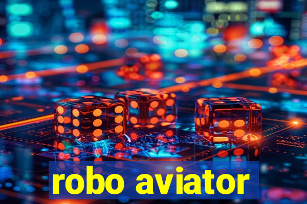 robo aviator