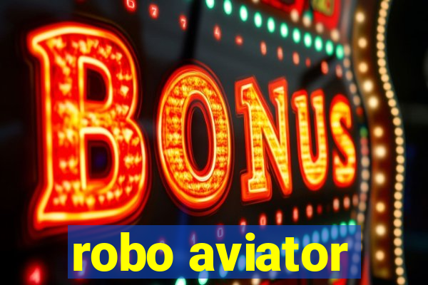 robo aviator