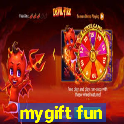 mygift fun