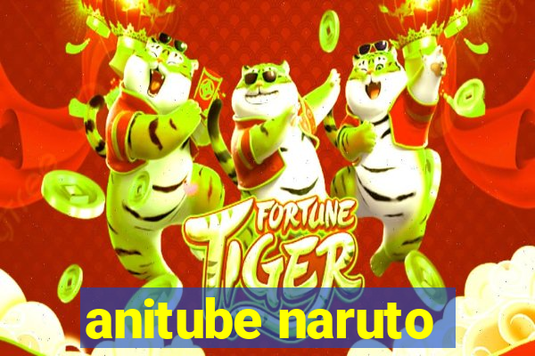 anitube naruto