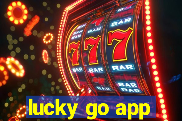 lucky go app